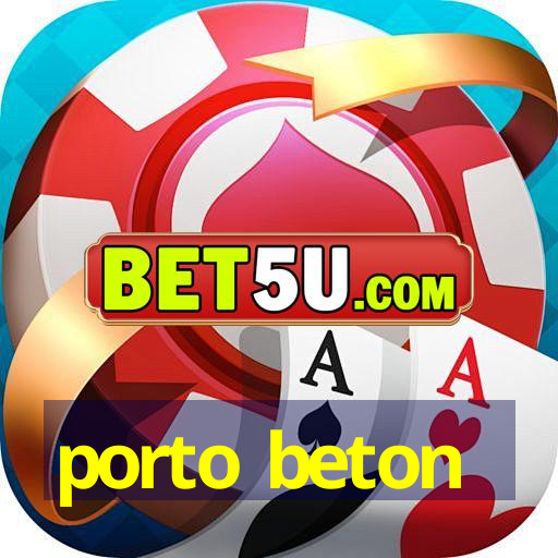 porto beton